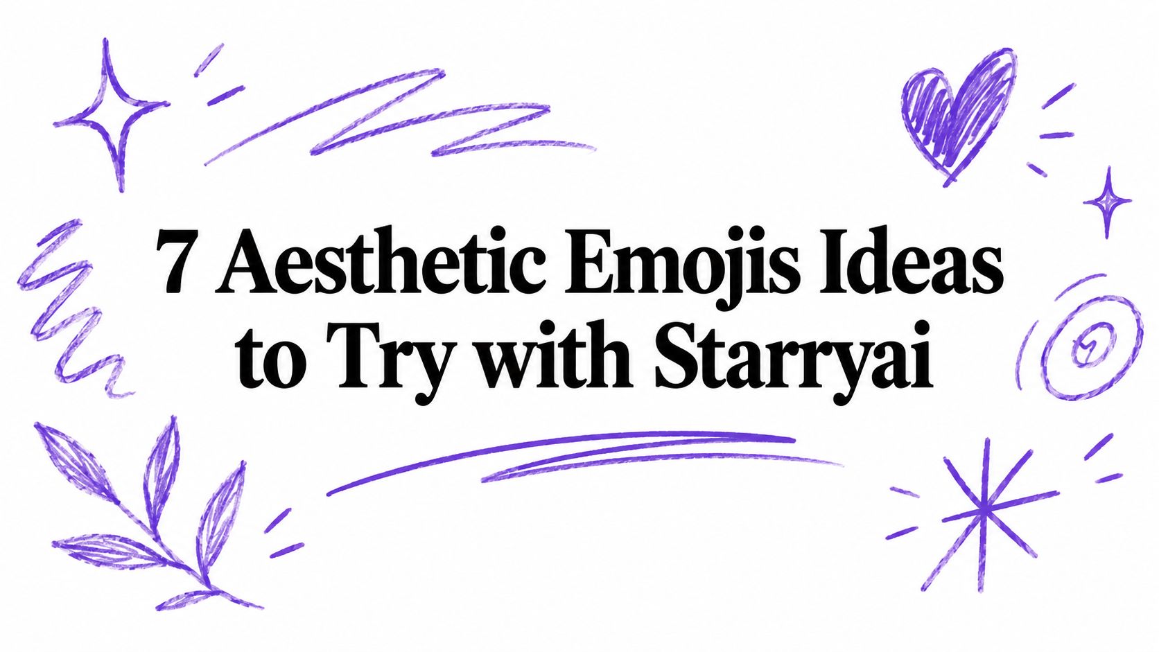 7 Aesthetic Emojis Ideas to Try with Starryai